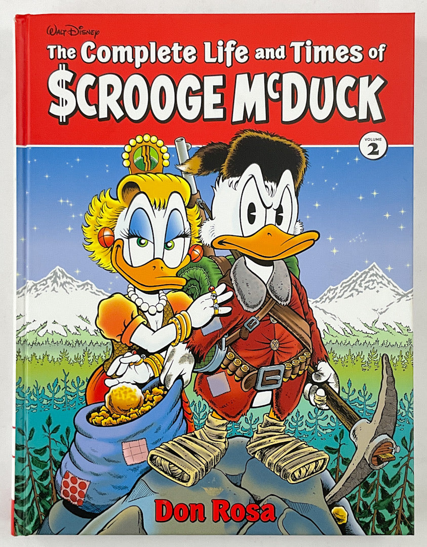 The Complete Life and Times of Scrooge McDuck Volume 2 (The Don Rosa Library)