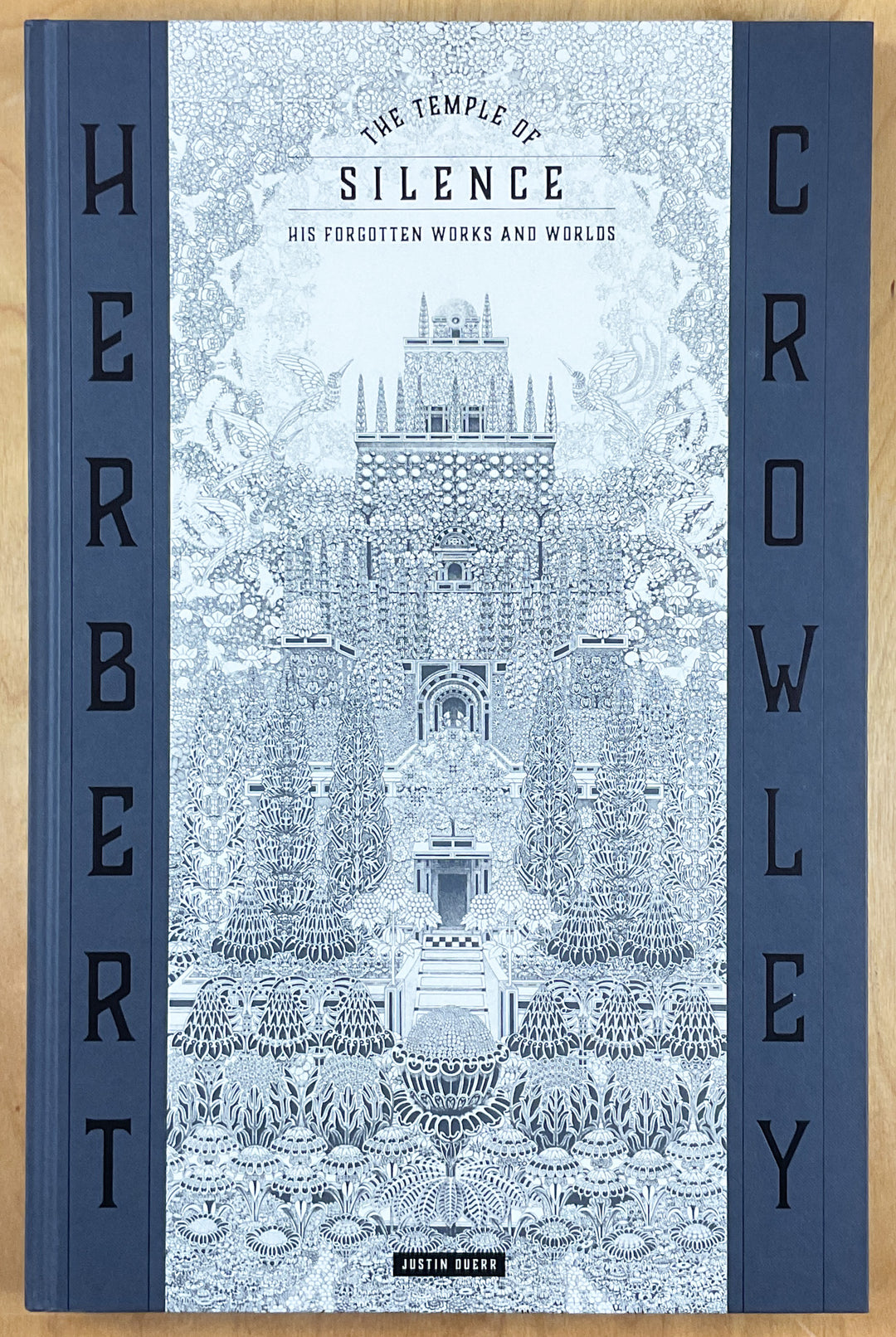 The Temple of Silence: His Forgotten Works and Worlds - Slipcased Edition