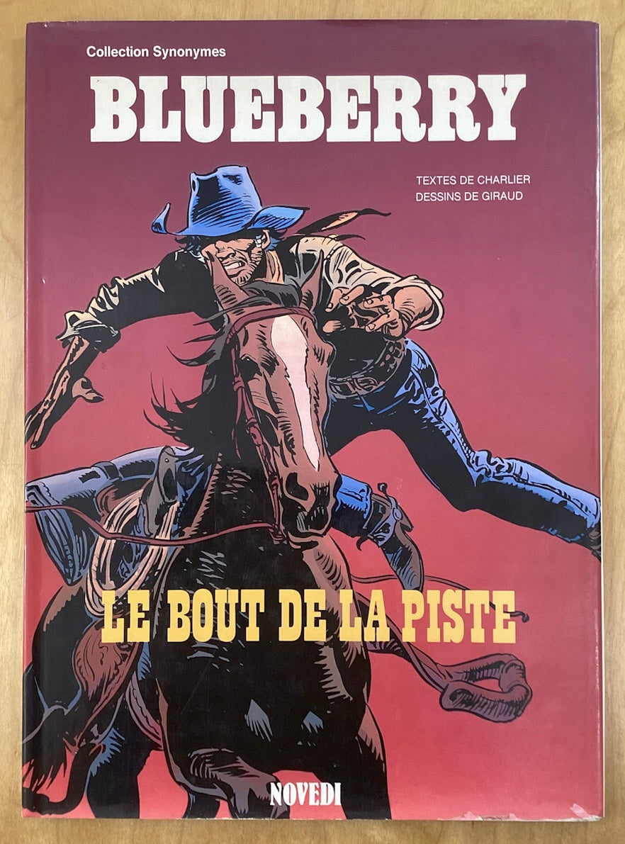 Blueberry: Le Bout de la Piste - Black & White Edition