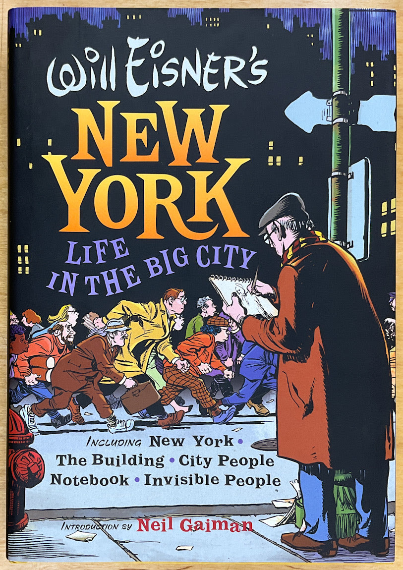 Will Eisner's New York: Life in the Big City