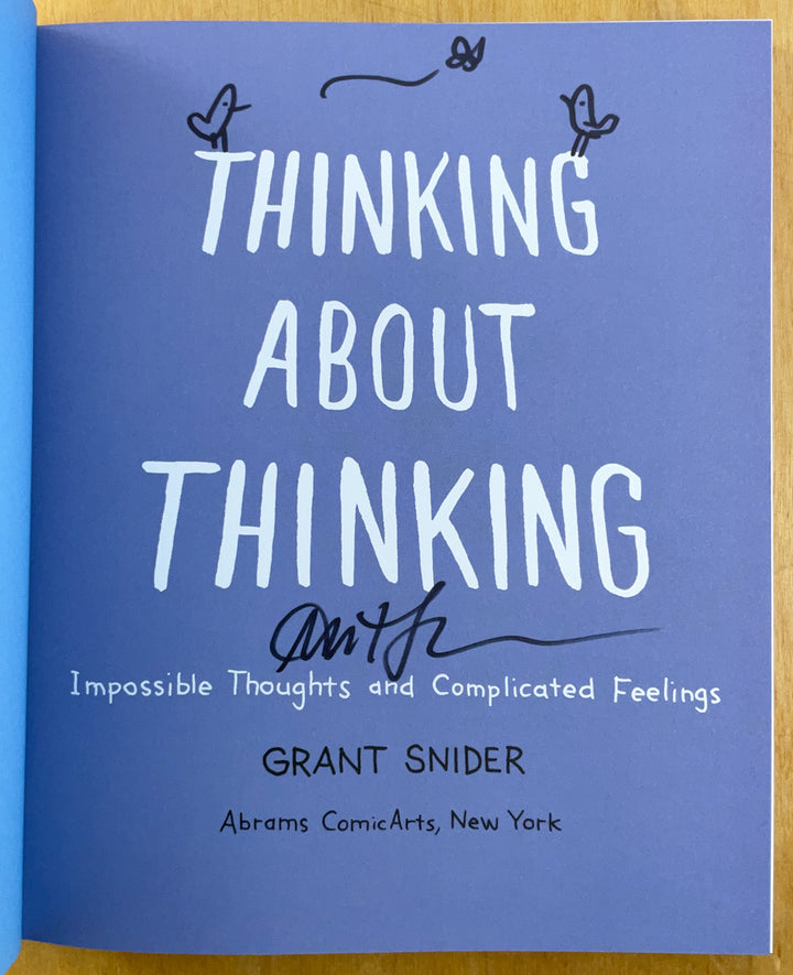 Thinking About Thinking - Signed with a Drawing