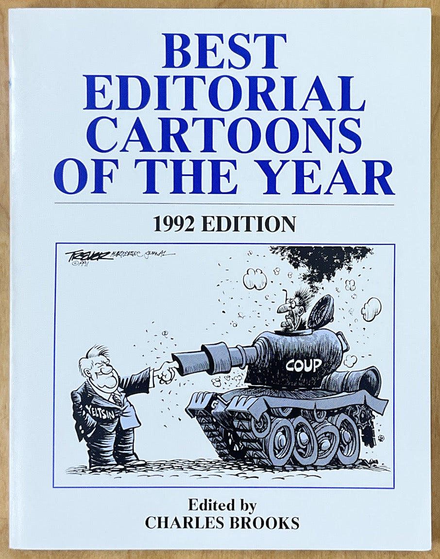 Best Editorial Cartoons Of The Year - 1992