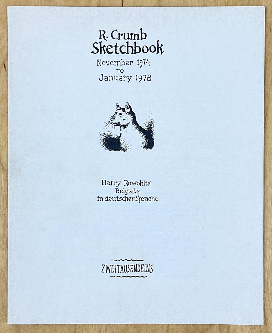 R. Crumb Sketchbook Nov. 1974 to Jan. 1978