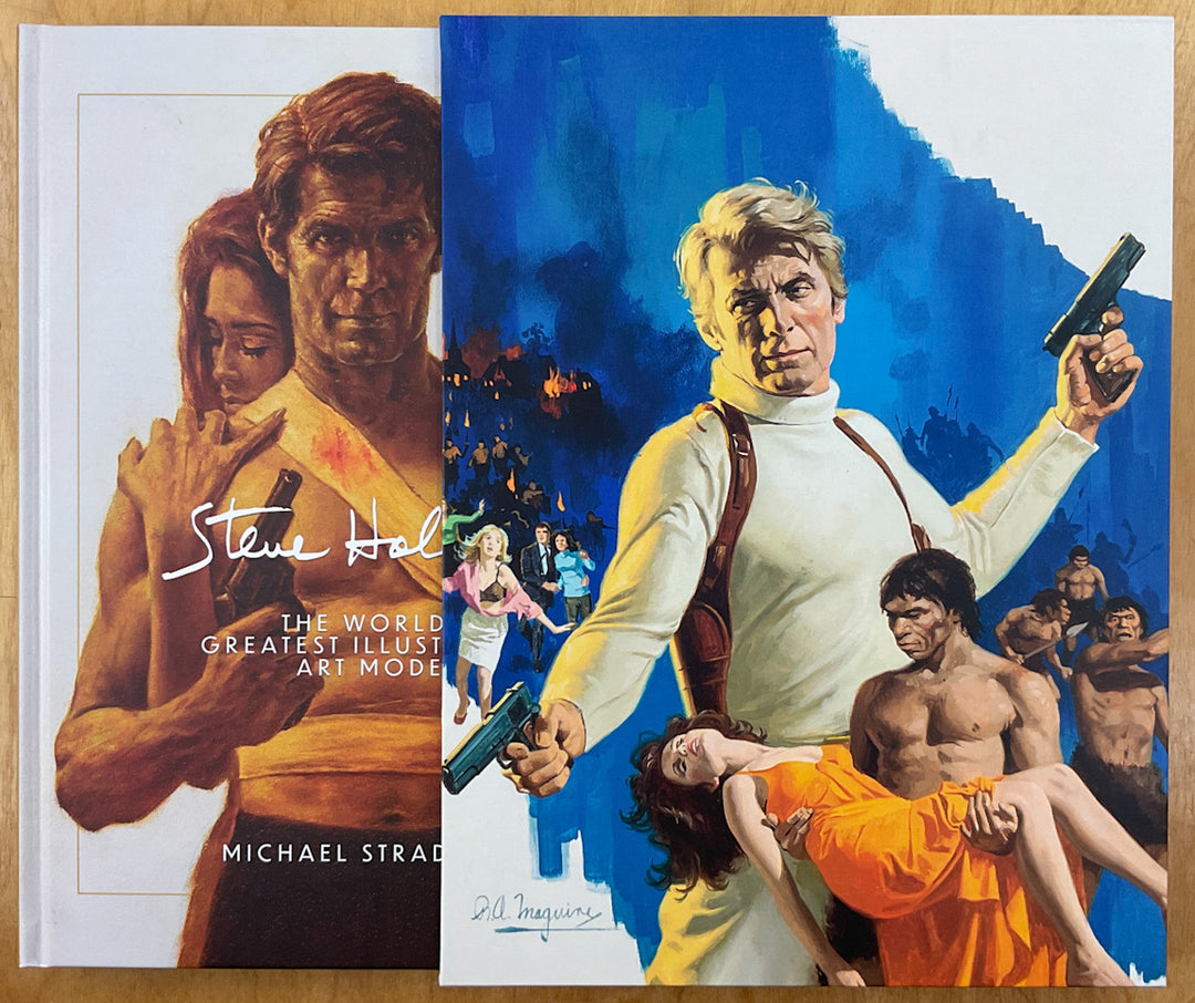 Steve Holland: The World's Greatest Illustration Art Model - Deluxe Edition