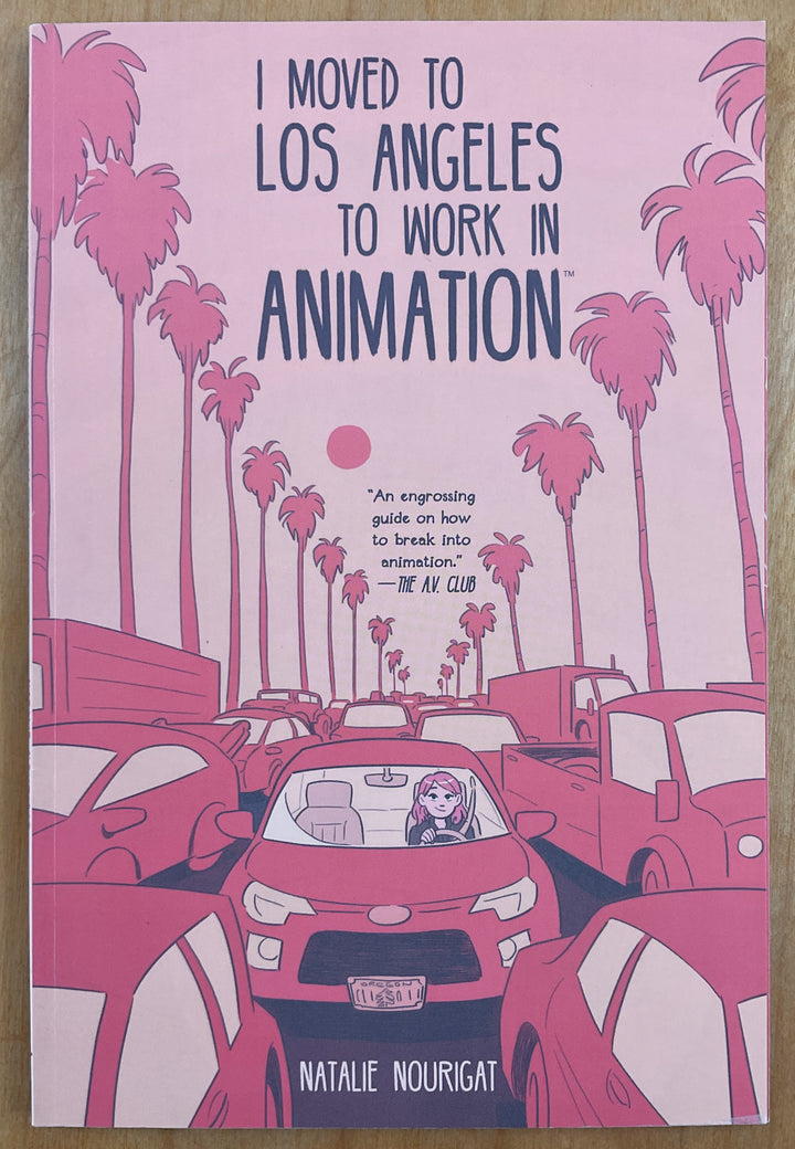 I Moved to Los Angeles to Work in Animation - Signed