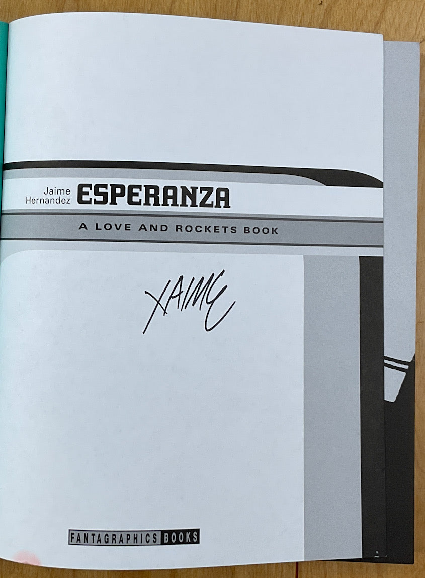 Esperanza: A Love and Rockets Book - Signed