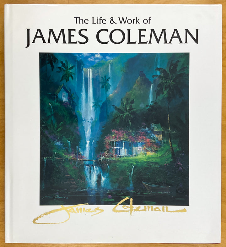 The Life & Work of James Coleman - Inscribed
