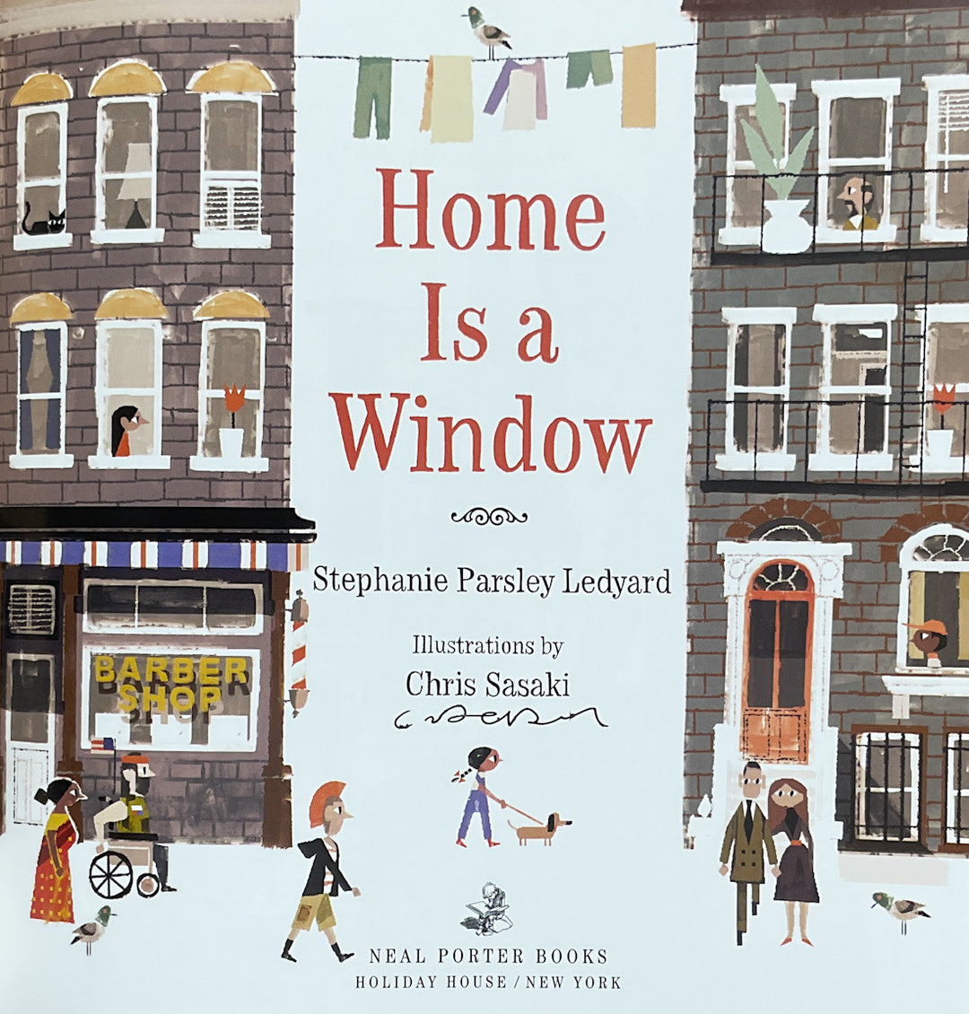 Home Is A Window - Signed by the Artist