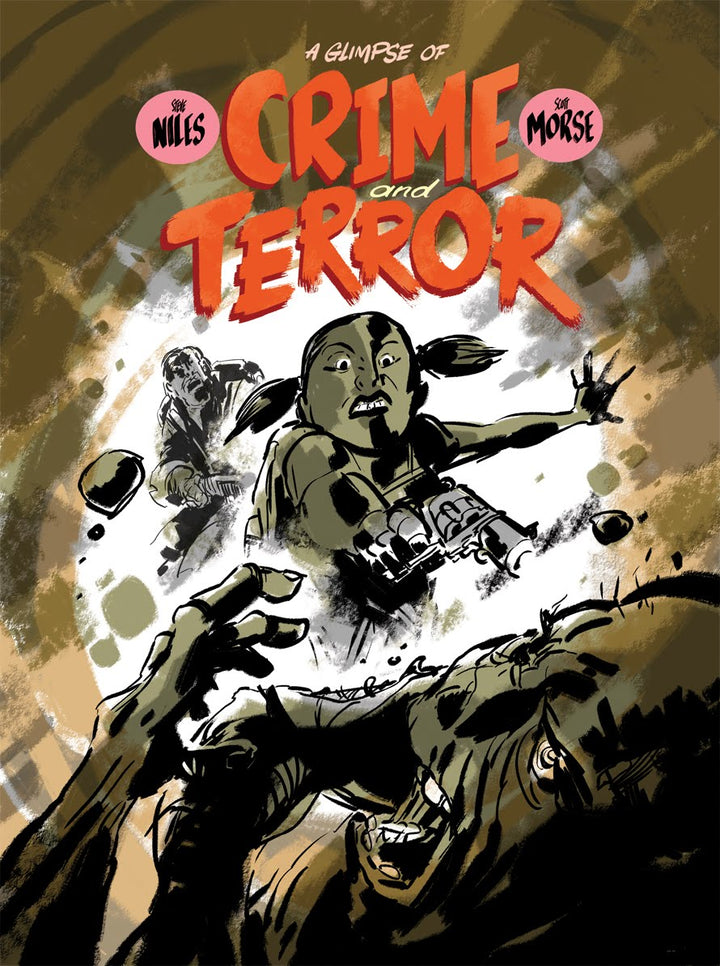 A Glimpse Of Crime And Terror (Signed)