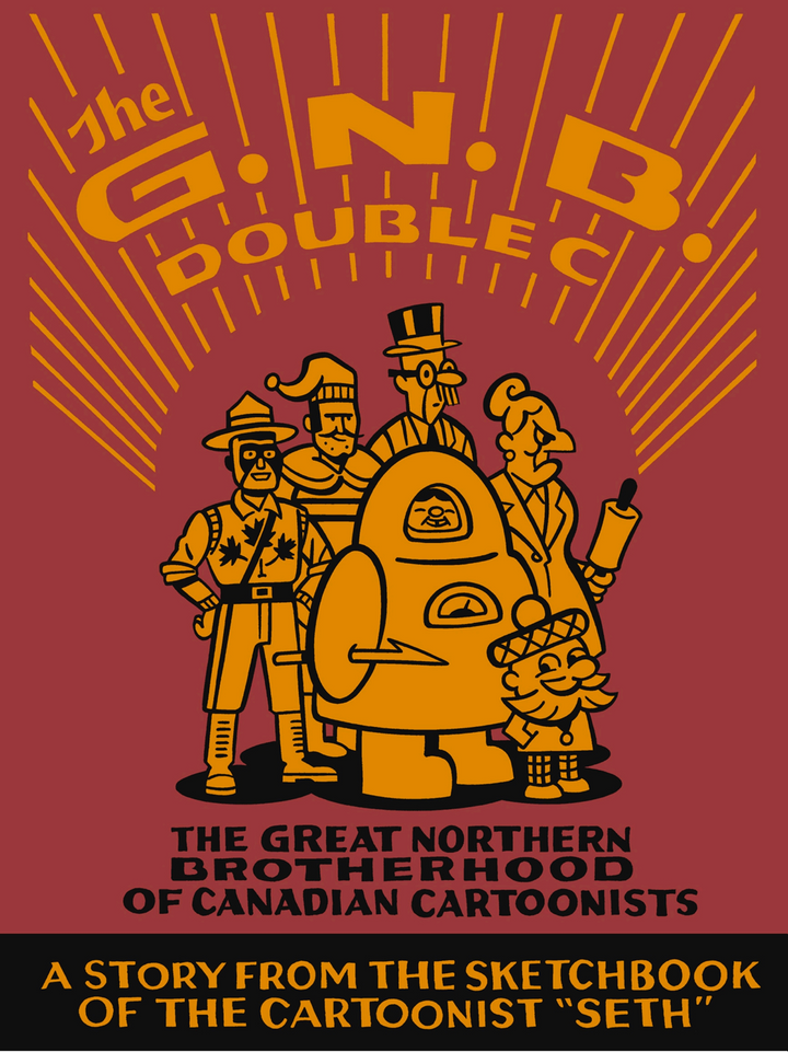 The G.N.B. Double C - The Great Northern Brotherhood of Canadian Cartoonists - First