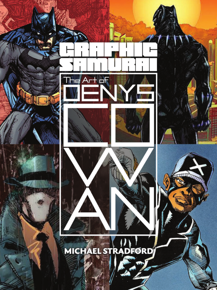 Graphic Samurai: The Art of Denys Cowan