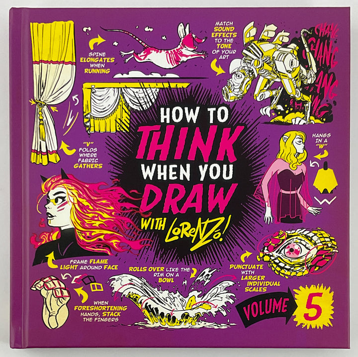 How to THINK when you DRAW Vol. 5
