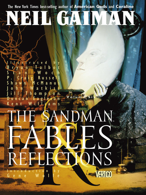 The Sandman Vol, 6: Fables Reflections