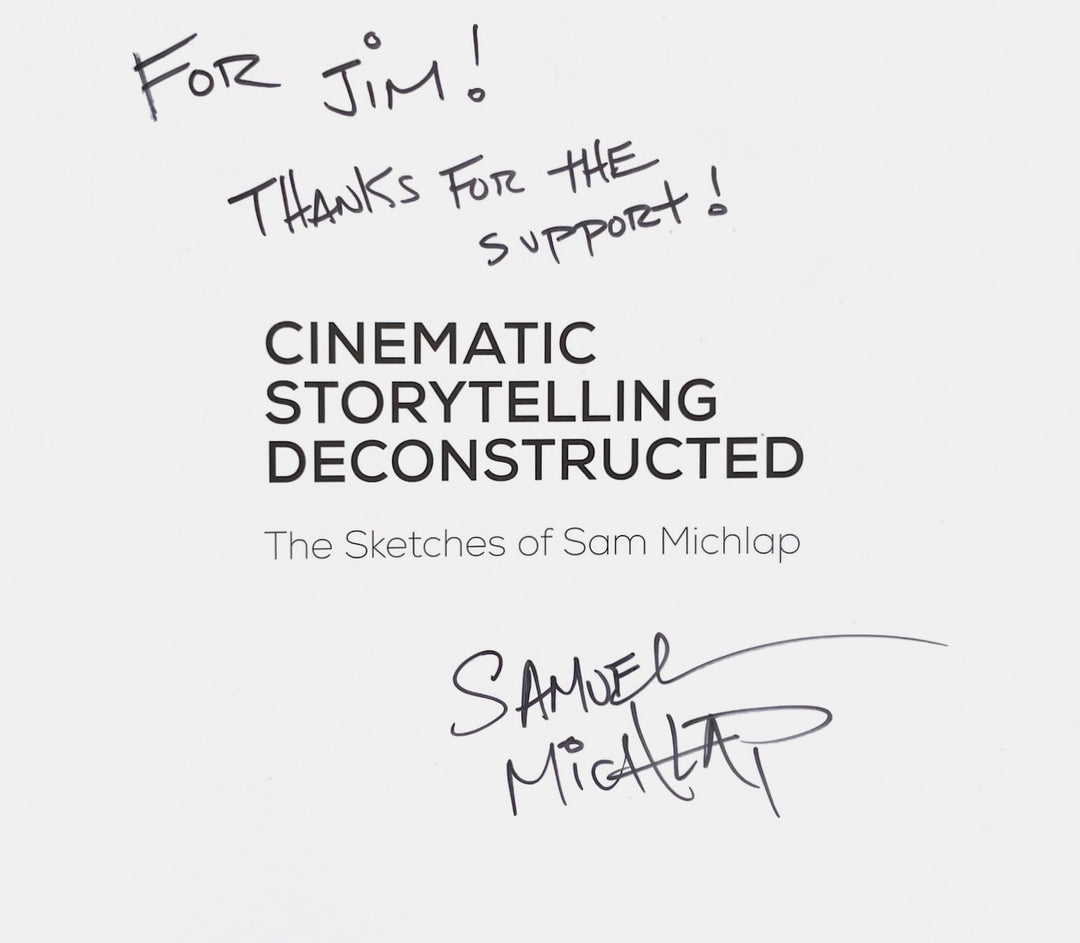 Cinematic Storytelling Deconstructed: The Sketches of Sam Michlap - Inscribed