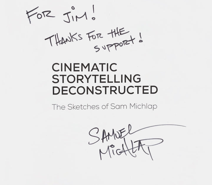 Cinematic Storytelling Deconstructed: The Sketches of Sam Michlap - Inscribed