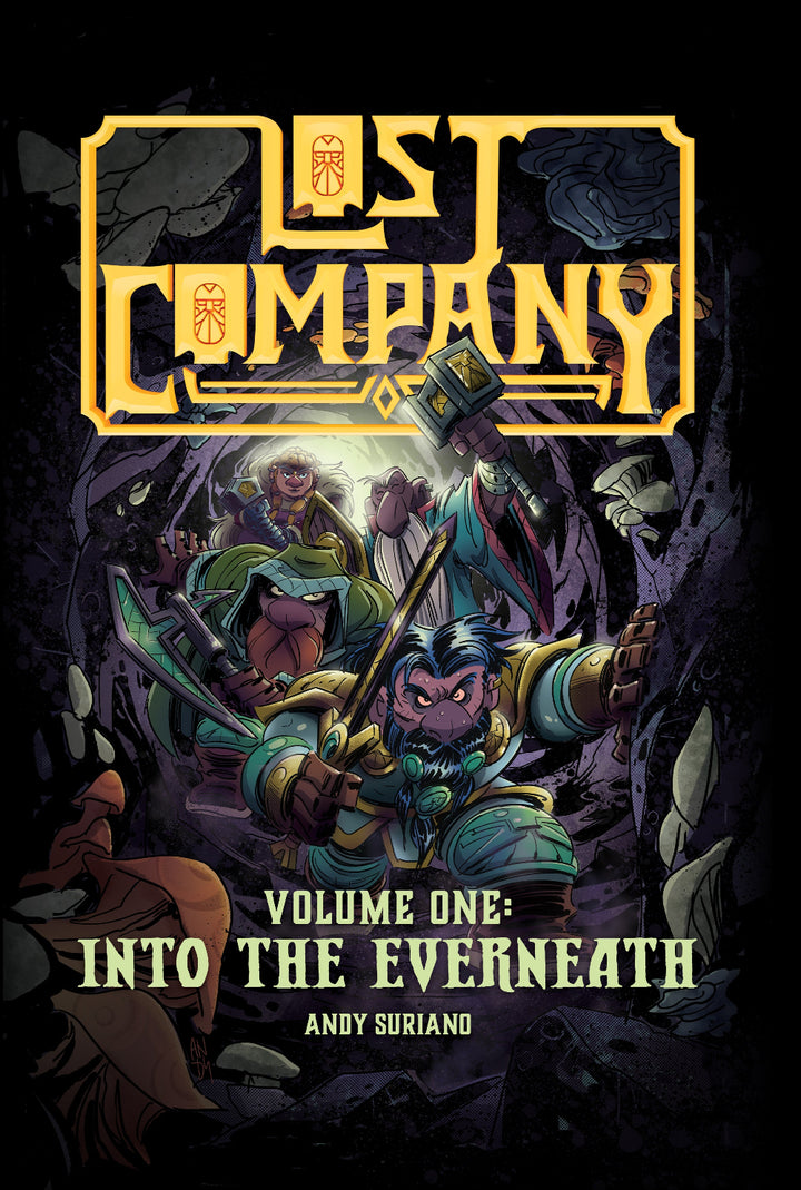 Lost Company, Vol. 1: Into the Everneath - Signed with a Full-Page Drawing