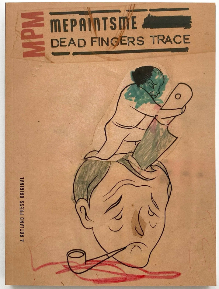 MePaintsMe: Dead Fingers Trace