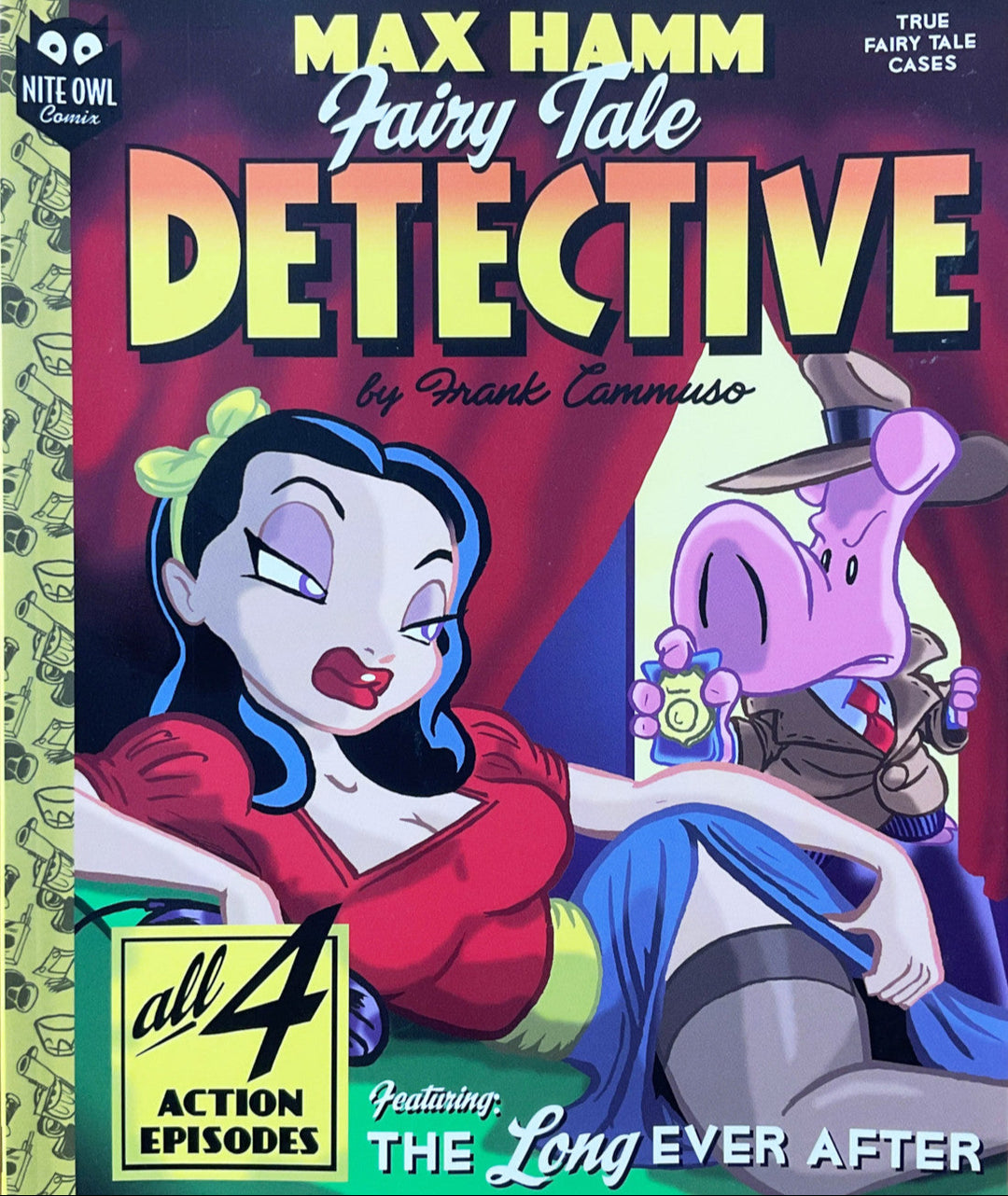 Max Hamm Fairy Tale Detective, Vol. One - Signed