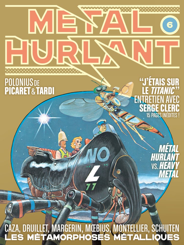 Métal Hurlant #6: Les Métamorphoses métalliques