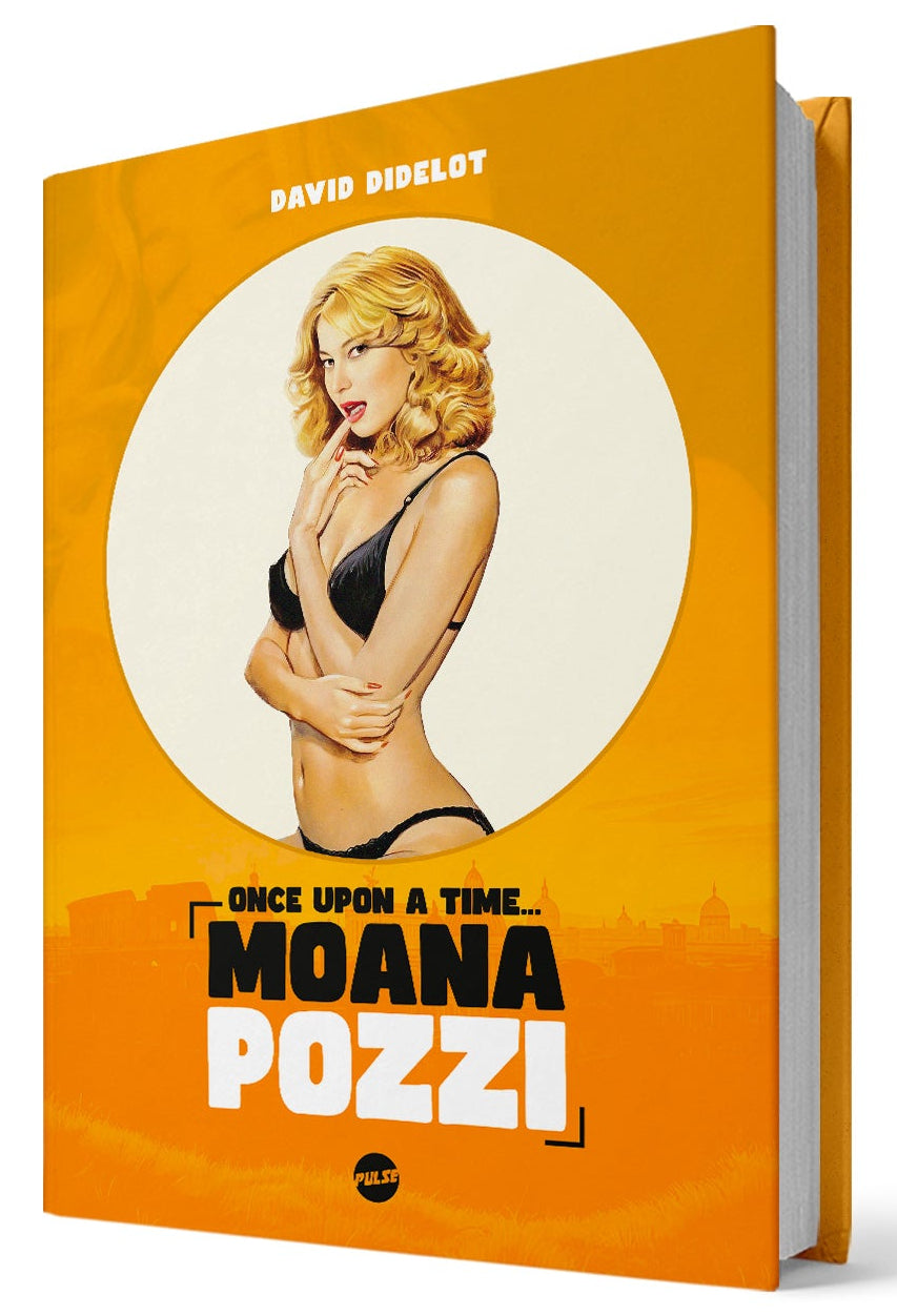 Once Upon A Time...Moana Pozzi
