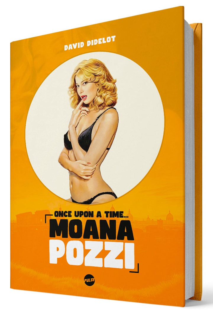 Once Upon A Time...Moana Pozzi