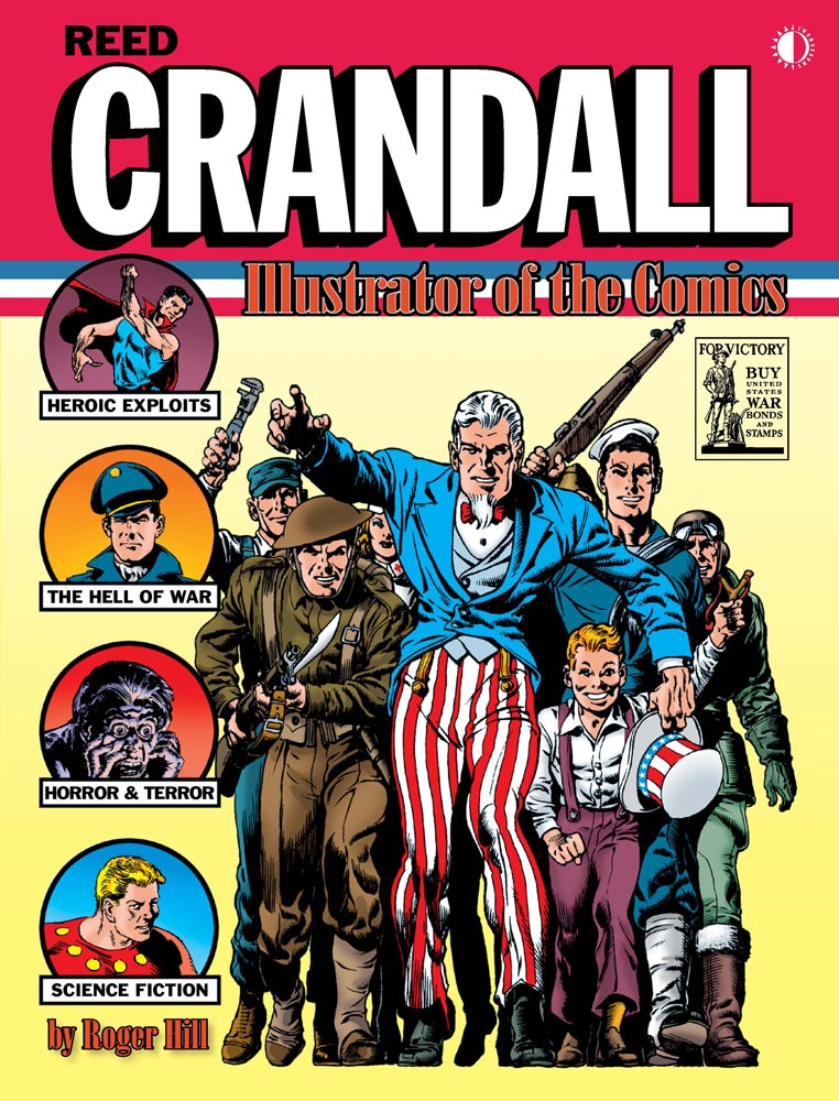 Reed Crandall: Illustrator of the Comics - Softcover Edition
