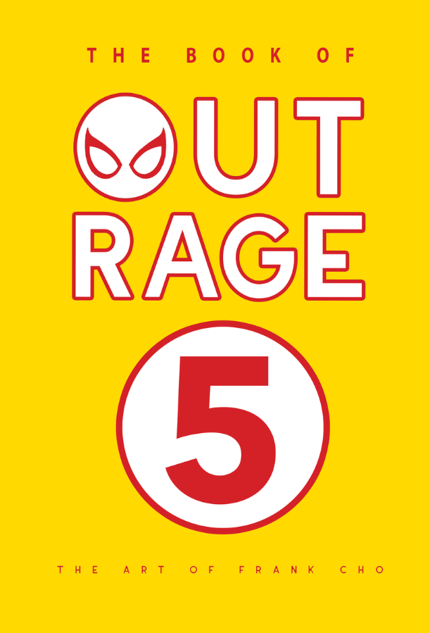 The Book of Outrage 5: The Art of Frank Cho - Signed