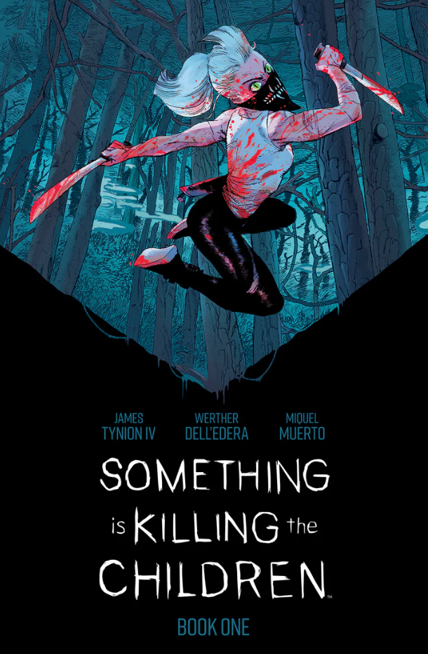 Something is Killing the Children Book 1 - Deluxe Edition