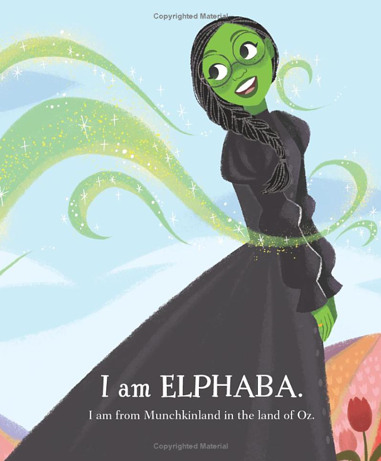 Wicked: I Am Elphaba - a Little Golden Book