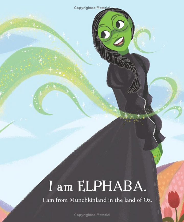 Wicked: I Am Elphaba - a Little Golden Book
