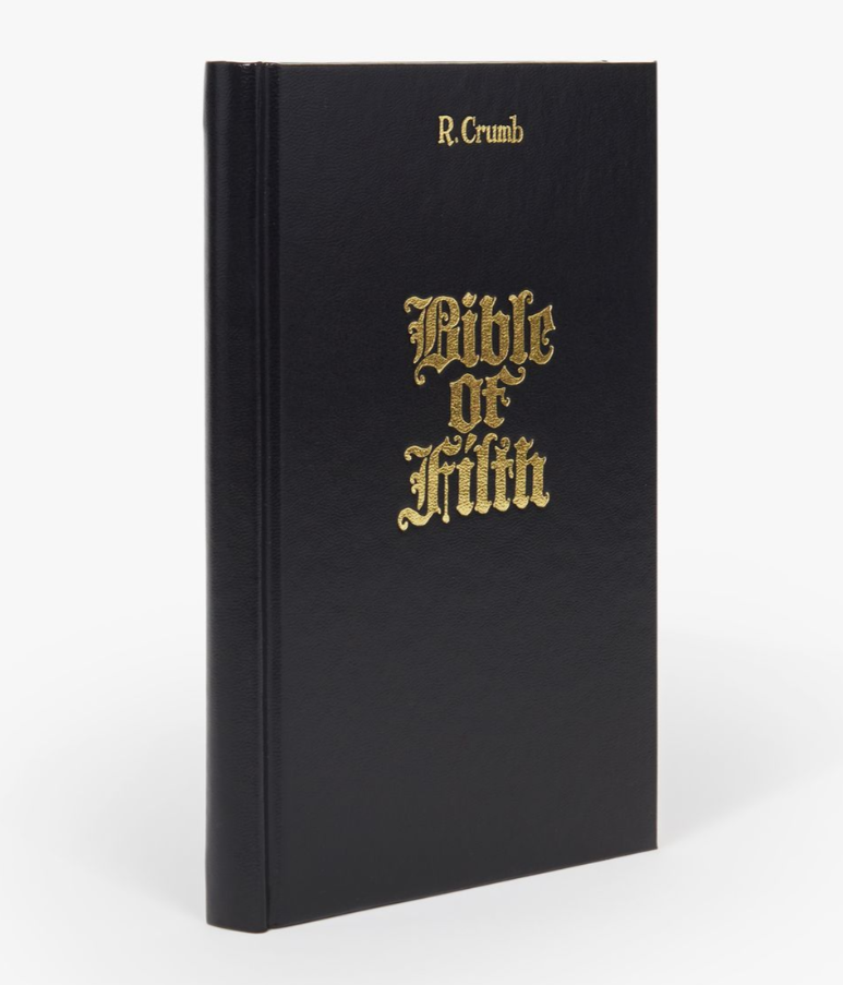 R. Crumb: Bible of Filth