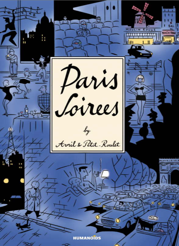 Paris Soirees - Limited Edition Super-Oversized Deluxe Hardcover