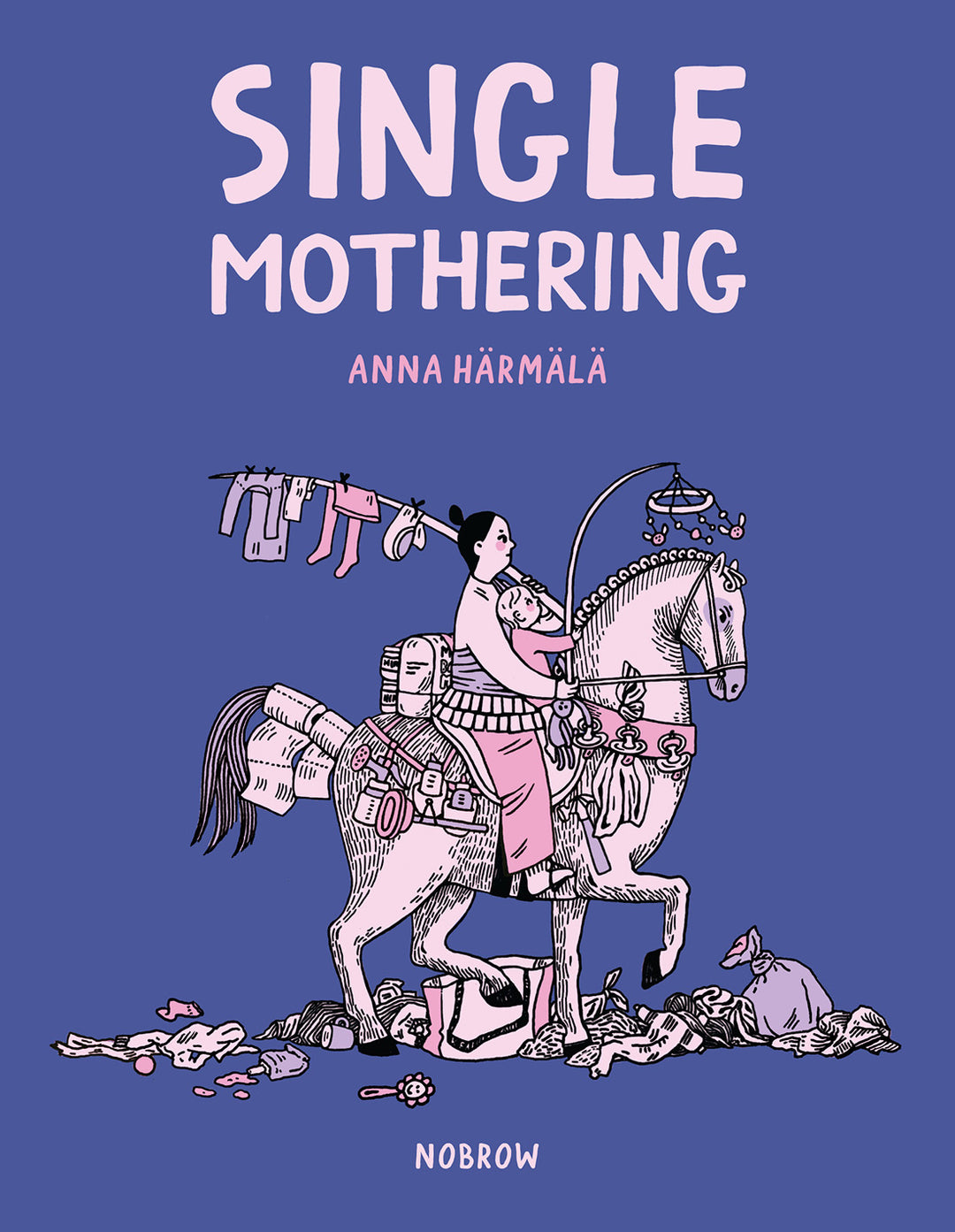 Single Mothering