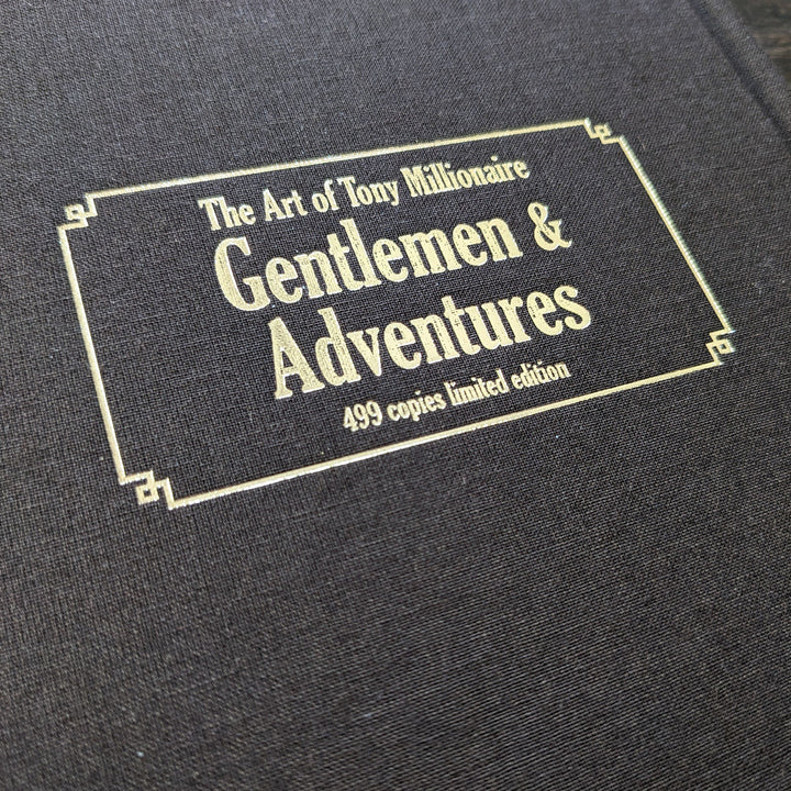The Art Of Tony Millionaire : Gentlemen & Adventures