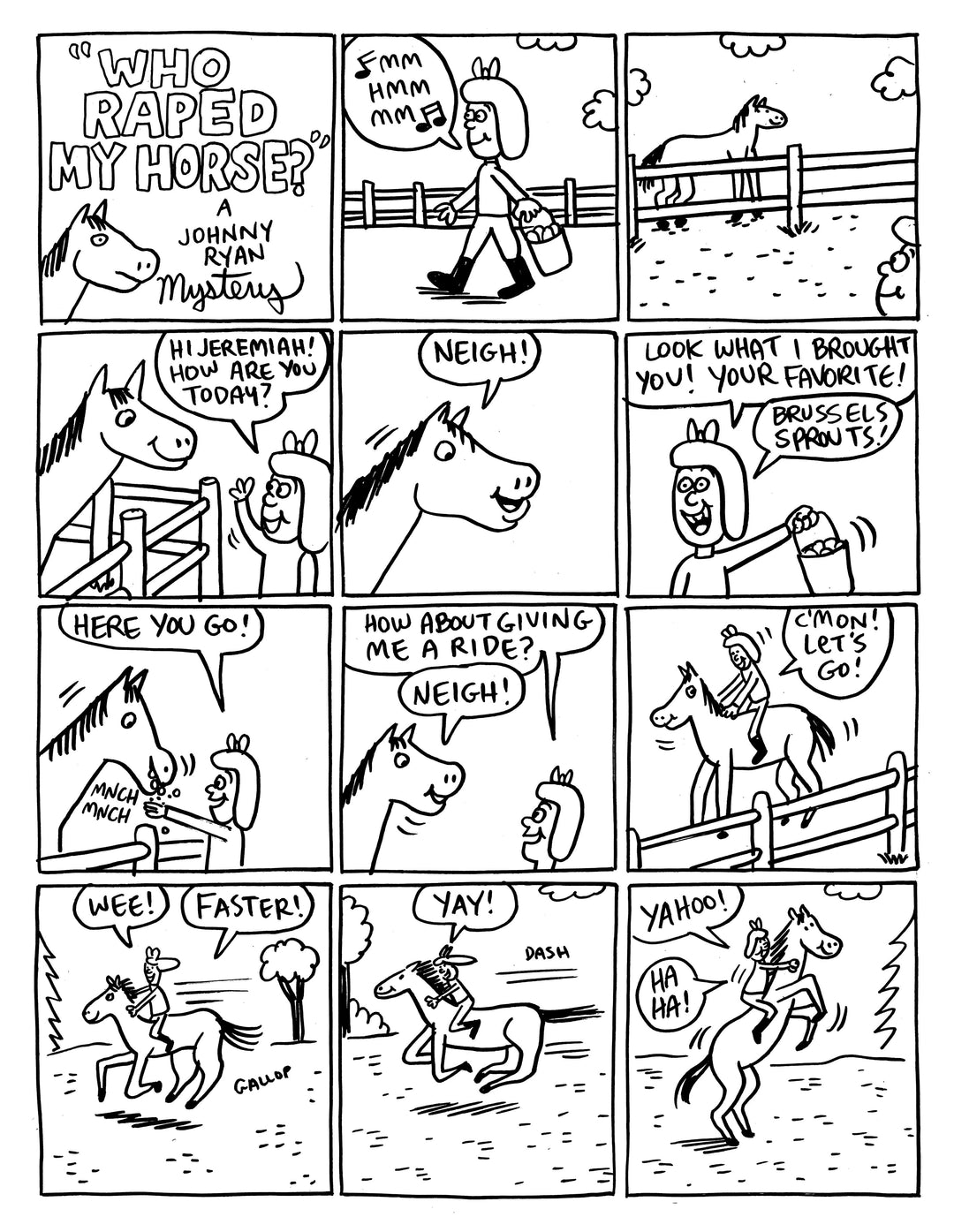 Who R*ped My Horse: A Tale of Terror Issue 3 - Signed with a Drawing