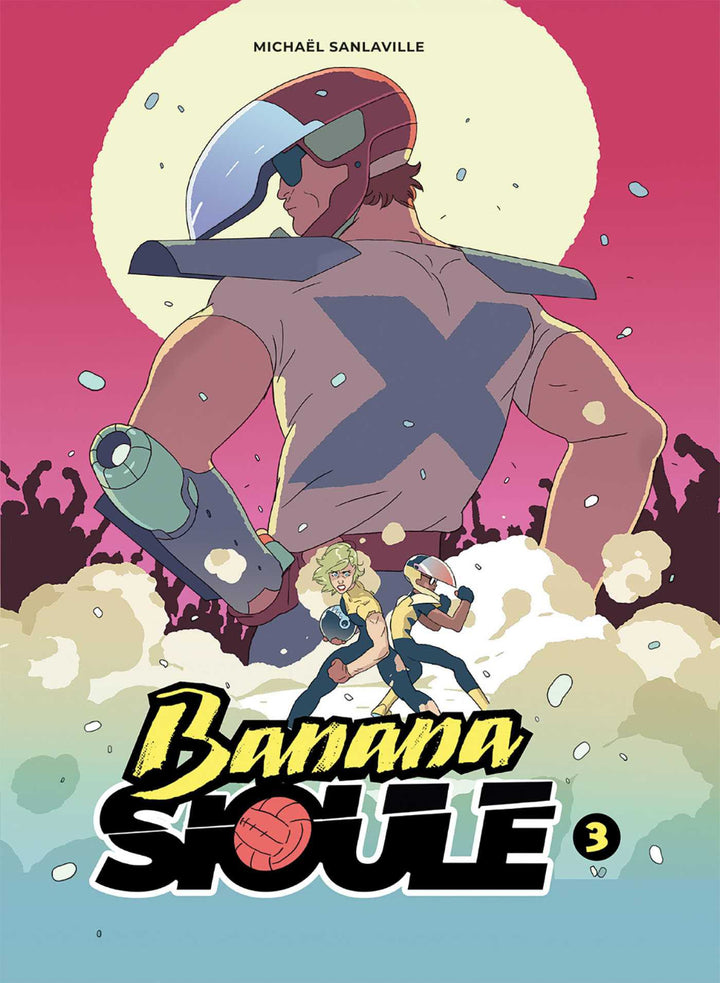 Banana Sioule, Book 3: X - In English!