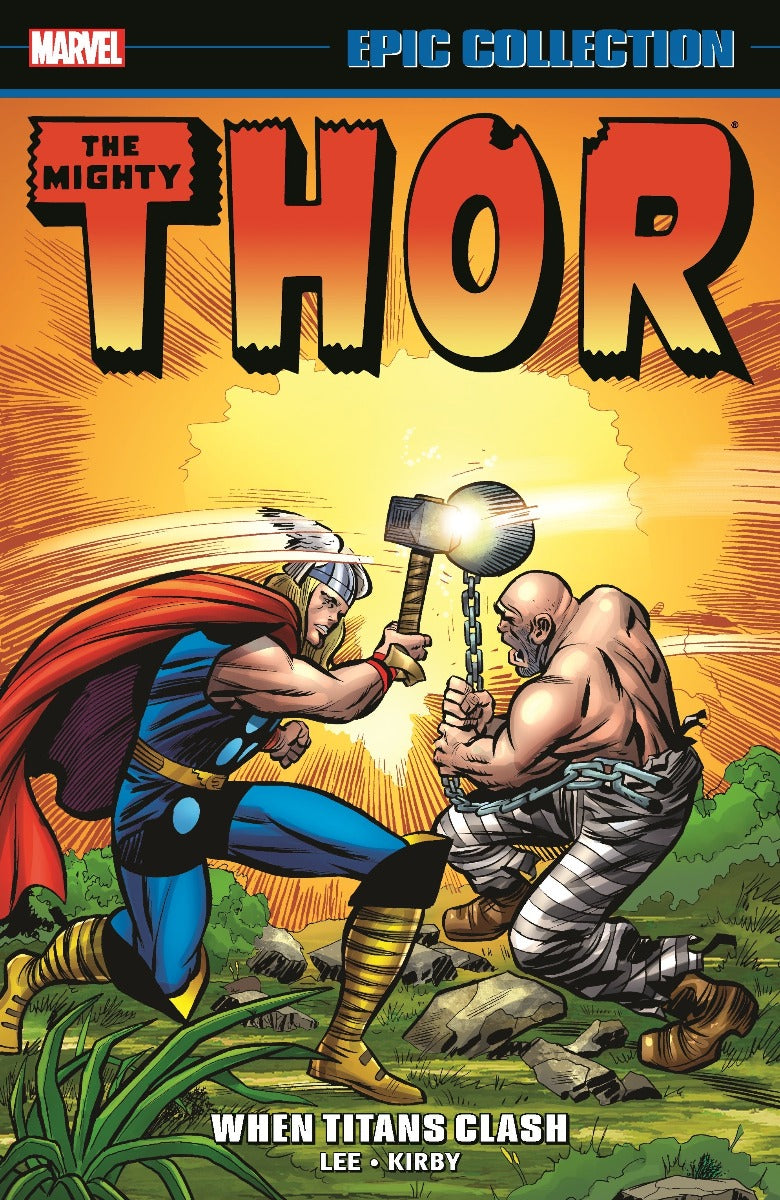 Thor Epic Collection Vol. 2: When Titans Clash - First Printing