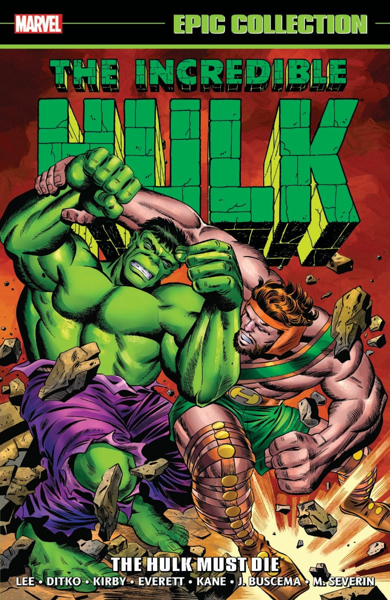 Incredible Hulk Epic Collection Vol. 2: The Hulk Must Die - First Printing