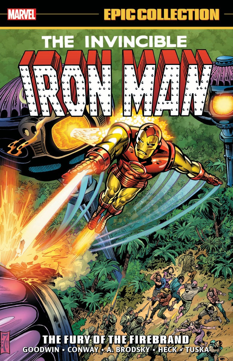 Iron Man Epic Collection Vol. 4: The Fury of the Firebrand - First Printing