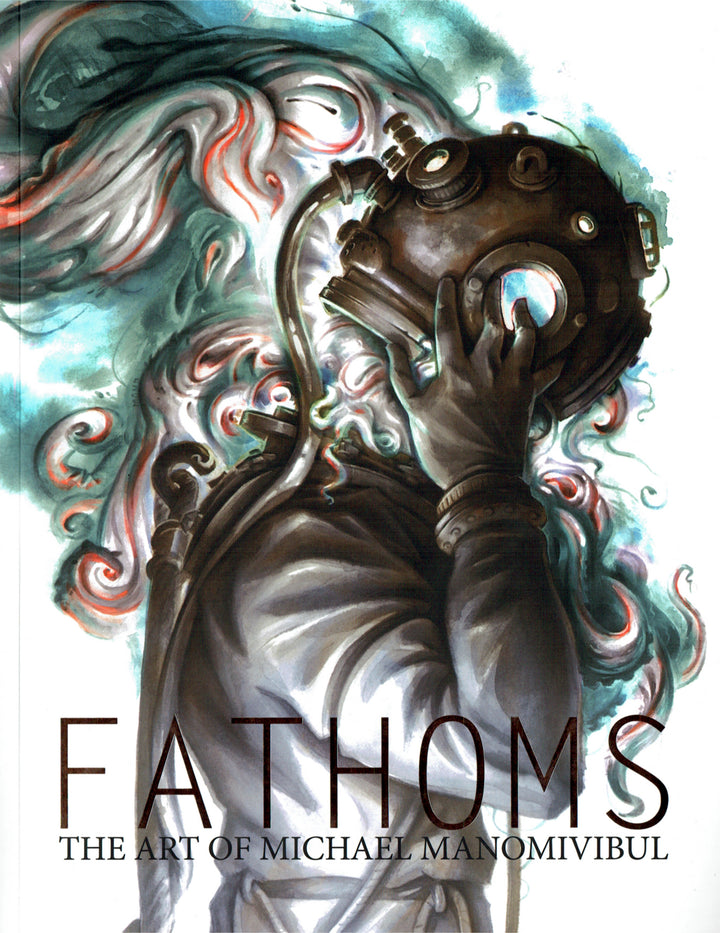 Fathoms: The Art of Michael Manomivibul