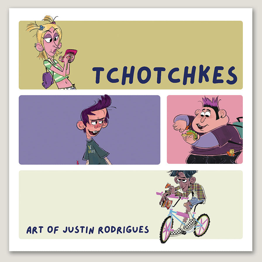 Tchotchkes: The Art of Justin Rodrigues - Signed with a Drawing