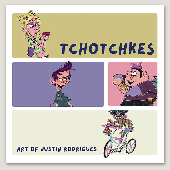Tchotchkes: The Art of Justin Rodrigues - Signed with a Drawing