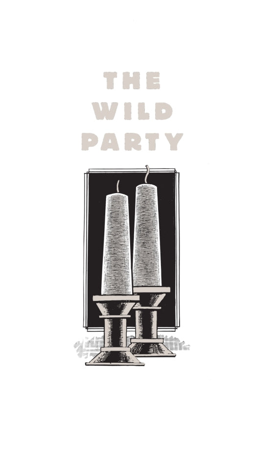 The Wild Party: The Lost Classic - Inscribed with a Drawing