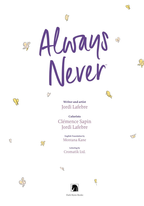 Always Never (Malgré tout in English)