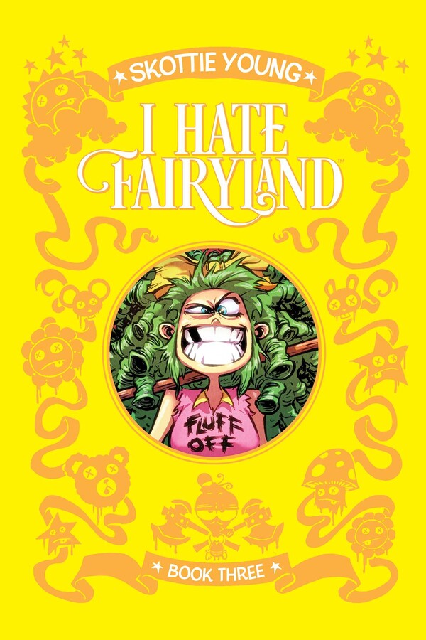 I Hate Fairyland Book 3 - Signed First
