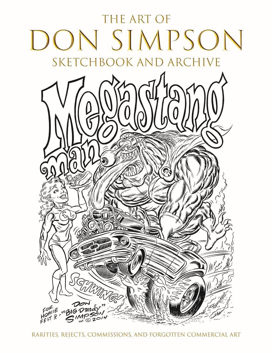 The Lost Art of Don Simpson: Sketchbook and Archive - Signed Softcover