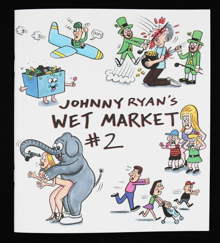 Johnny Ryan's Wet Market Number 2 - Signed with a Drawing