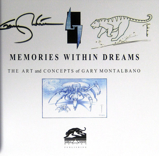 Memories Within Dreams: The Art And Concepts Of Gary Montalbano - Softcover (Signed With A Drawing)