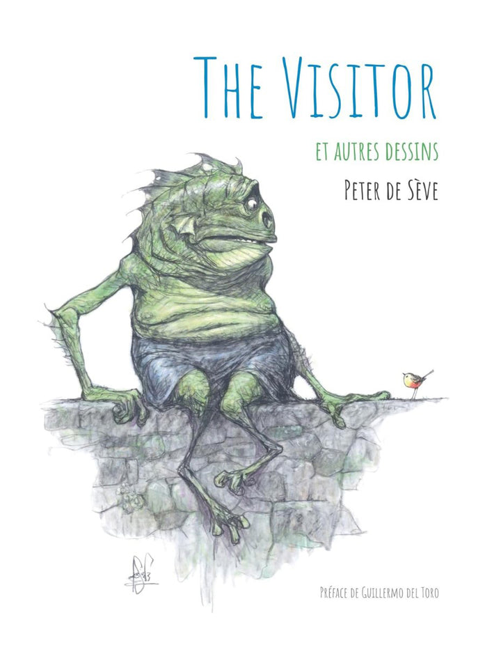 The Visitor et autres dessins, Peter de Sève - With a Signed Print -  Pre-Order