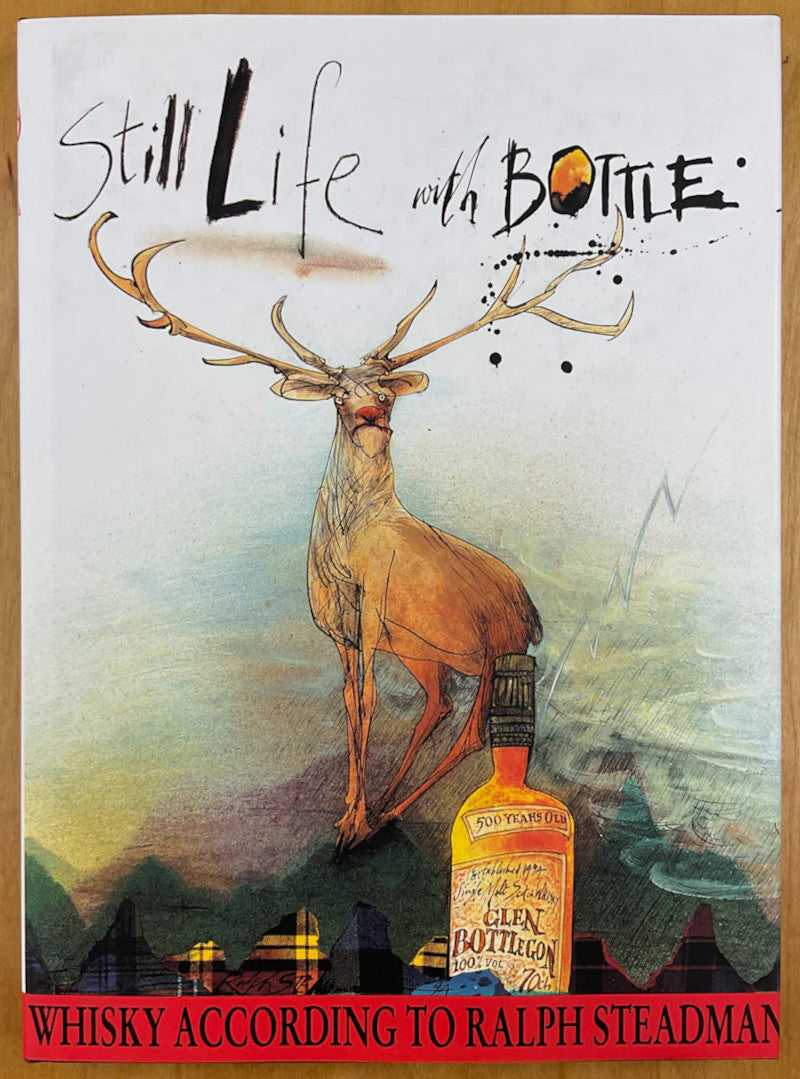 Still Life with Bottle: Whiskey According to Ralph Steadman